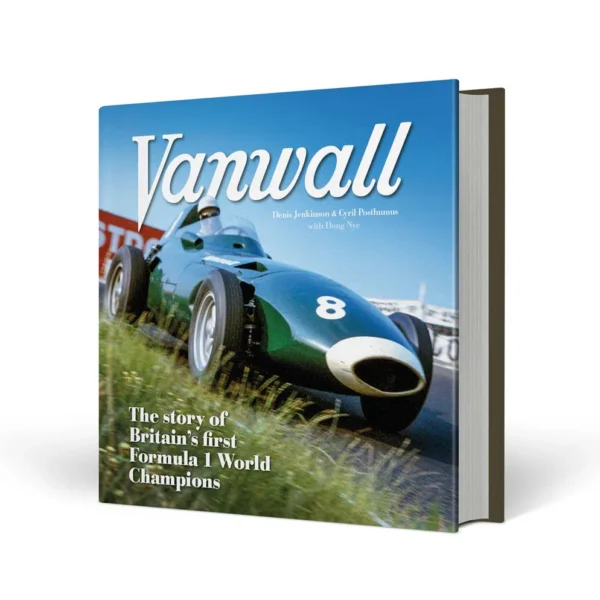 Vanwall - The Story of Britain’s First Formula One World Champions